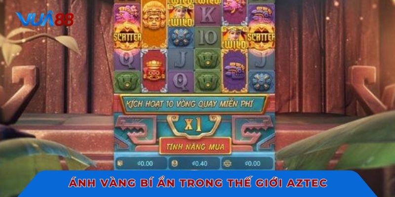 Ánh vàng bí ẩn trong thế giới Aztec