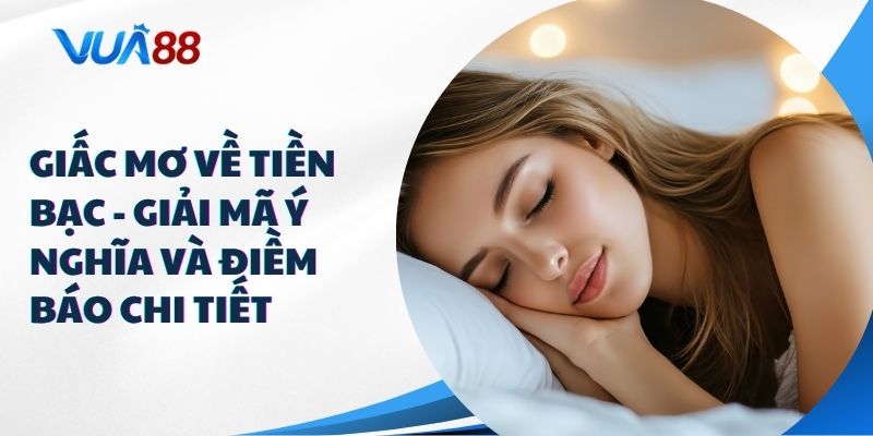 giấc mơ về tiền bạc